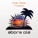 Inner Voice - Timelapse (Radio Edit)