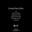 Cocktail Party Effect - Tell It to Them (Original Mix)