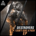 Destroyers - Take On The World (Original Mix)