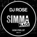 DJ Rose - Set My Body (Original Mix)