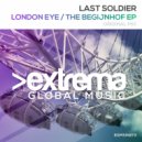 Last Soldier - The Begijnhof (Original Mix)