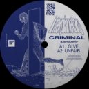 Interplanetary Criminal - Unfair