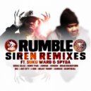 Rumble feat. Suku Ward, Spyda - Siren VIP