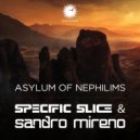 Specific Slice & Sandro Mireno - Asylum of Nephilims