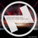 Carlos Kinn, Rio Dela Duna - No Jack (Spooner Street Remix)