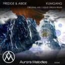 Fredge & Abide - Kumgang
