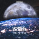 Chemical Soldiers ft. Sheryl - The Voyage