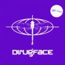 Drugface - Dragonfly