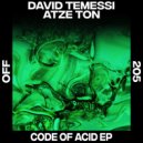 David Temessi, Atze Ton - Code Of Acid