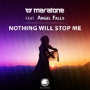 Maratone feat. Angel Falls - Nothing Will Stop Me (Dub Mix)