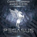 Calvin O'Commor - Angel's Eyes