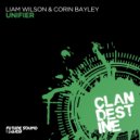Liam Wilson & Corin Bayley - Unifier