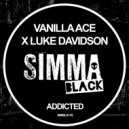 Vanilla Ace, Luke Davidson - Addicted