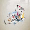 T.M.A - Hill (Original Mix)