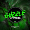Guzzle - Not Like You