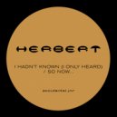 Herbert - Got To Sing