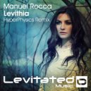 Manuel Rocca - Levithia (HyperPhysics Radio Edit)