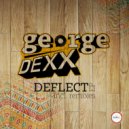 George Dexx - Deflect