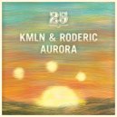 KMLN, Roderic - Morning Darling (The Invisible People Remix)
