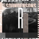 Soundersons - Respect The Funk (Original Mix)