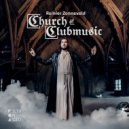 Reinier Zonneveld - Church of Clubmusic