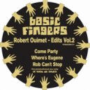 Robert Ouimet - Rob Can't Stop