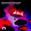 Maratone feat. Andrea Becker - Gravity