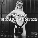 Miss Represented - Crack That Habit