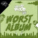 Royal Blood (SP) feat Thug Shells - Coastin'
