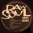 Raw Soul - That\'s How It Is (Original Mix)