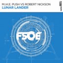 M.I.K.E. Push vs Robert Nickson - Lunar Lander