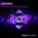 Detunne - Hands Up