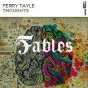 Ferry Tayle - Thoughts