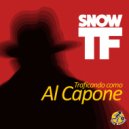 Snow TF - Traficando Como Al Capone (JuanJe Rodriguez Remix)