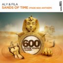 Aly & Fila - Sands Of Time