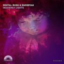 Digital Rush & Emoiryah - Heavenly Lights (Original Mix)