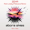 ZOYA - Acid Lullaby