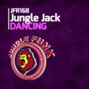 Jungle Jack - Dancing