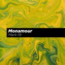 Monamour - Mark-19