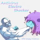 DMC Sergey Freakman - Antivirus Electro Shocker ()