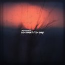 Mario Chris - So Much To Say