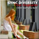 Sync Diversity ft. The Inspirer - I Don't Want You Back