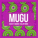 Deech feat. Magugu - Mugu