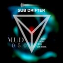 Sub Drifter - Vix Nimis