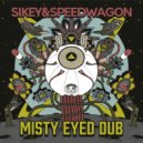Sikey & Speedwagon - Get Vile (Original Mix)