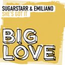 Sugarstarr & Emiliano (BR) - She's Got It