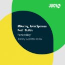 Mike Ivy, John Spinosa, Builes - Perfect Day