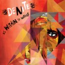 Denite - Aint No (Original Mix)