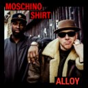 Alloy - Moschino Shirt (Deekline Mix)