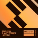 Adip Kiyoi & Matt Forner - Lasertag